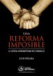 Una reforma imposible (eBook, ePUB) - Bild 1