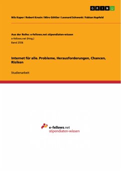 Internet für alle. Probleme, Herausforderungen, Chancen, Risiken (eBook, PDF)