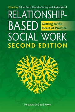 Relationship-Based Social Work, Second Edition - Ruch, Gillian