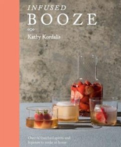 Infused Booze - Kordalis, Kathy