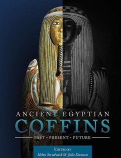 Ancient Egyptian Coffins: Past - Present - Future
