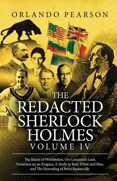 The Redacted Sherlock Holmes (Volume IV) - Pearson, Orlando
