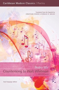 Countersong to Walt Whitman and Other Poems: A Bilingual Edition, Translated by Jonathan Cohen & Donald D. Walsh - Mir, Pedro