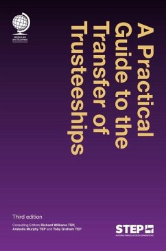 A Practical Guide to the Transfer of Trusteeships - Williams, Richard