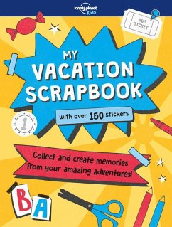 Lonely Planet Kids My Vacation Scrapbook - Hankinson, Kim