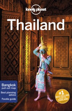 Lonely Planet Thailand - Isalska, Anita; Bewer, Tim; Brash, Celeste; Bush, Austin; Eimer, David; Harper, Damian; Symington, Andy