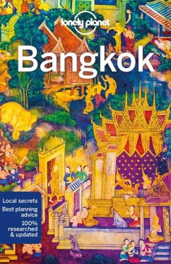 Bangkok City Guide - Lonely Planet; Bush, Austin; Bewer, Tim