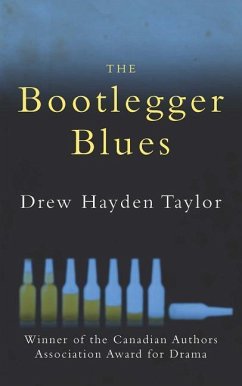 The Bootlegger Blues - Taylor, Drew Hayden