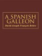 A Spanish Galleon (eBook, ePUB) - Bild 1