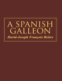 A Spanish Galleon (eBook, ePUB)