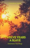 Twelve Years a Slave (Best Navigation, Active TOC) (Prometheus Classics) (eBook, ePUB)
