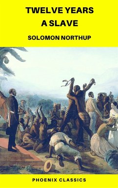 Cover Twelve Years a Slave (Phoenix Classics) (eBook, ePUB)