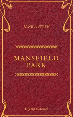 Mansfield Park (Olymp Classics) (eBook, ePUB) - Austen, Jane; Classics, Olymp