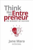 Think Like an Entrepreneur (eBook, ePUB)