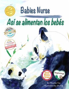 Babies Nurse / Así Se Alimentan Los Bebés - Fox, Phoebe