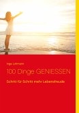 100 Dinge genießen (eBook, ePUB)