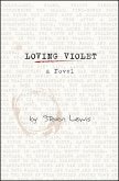 Loving Violet