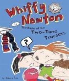 Whiffy Newton in The Riddle of the Two-Tone Trousers (eBook, ePUB)