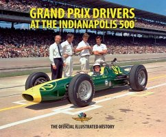 Grand Prix Drivers at the Indianapolis 500 - Small, Steve
