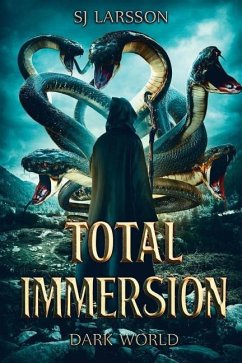 Total Immersion: Dark World - Larsson, S. J.