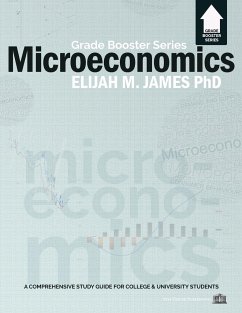 Microeconomics - Grade Booster Series - James, Elijah M.