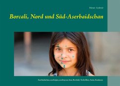 Borcali, Nord und Süd-Aserbaidschan (eBook, ePUB) - Aydemir, Memet