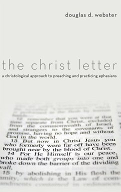 The Christ Letter - Webster, Douglas D.