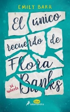 Unico Recuerdo de Flora Banks, El - Barr, Emily