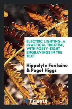 Electric Lighting - Fontaine, Hippolyte; Higgs, Paget