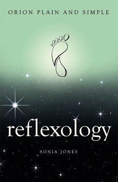Reflexology, Orion Plain and Simple - Jones, Sonia