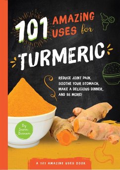 101 Amazing Uses for Turmeric - Branson, Susan