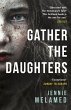 Gather the Daughters - Bild 1