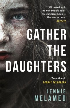 Gather the Daughters - Melamed, Jennie