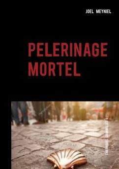 pèlerinage mortel - Meyniel, Joël