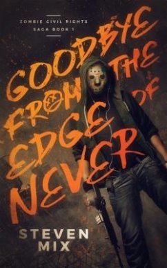 Cover Goodbye from the Edge of Never (eBook, ePUB)