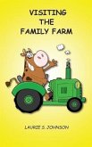 Visiting the Family Farm (eBook, ePUB)