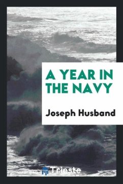 A Year in the Navy - Husband, Joseph