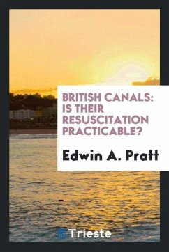 British Canals - Pratt, Edwin A.