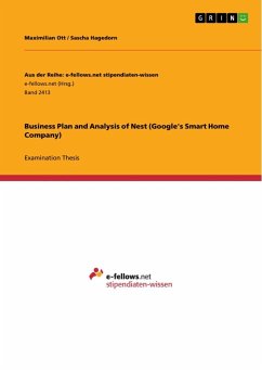 Business Plan and Analysis of Nest (Google's Smart Home Company)
