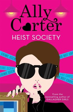 Heist Society: Heist Society - Carter, Ally