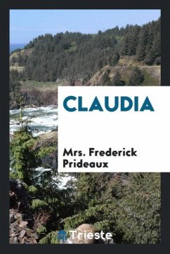 Claudia - Prideaux, Frederick