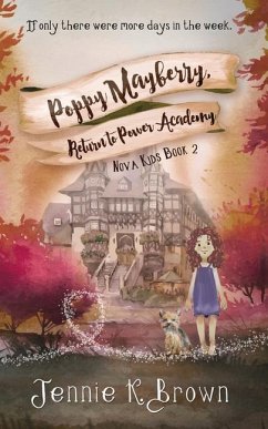 Poppy Mayberry, Return to Power Academy - Brown, Jennie