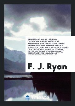 Protestant Miracles - J. Ryan, F.