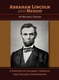Abraham Lincoln and Mexico (eBook, ePUB)