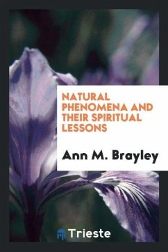 Natural Phenomena and Their Spiritual Lessons