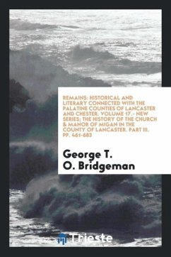Remains - Bridgeman, George T. O.