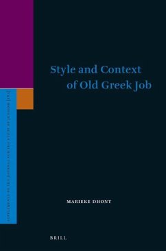 Style and Context of Old Greek Job - Dhont, Marieke