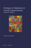 Strategies of Adaptation in Tourist Communication: Linguistic Insights
