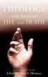 Theology and Issues of Life and Death - Bild 1