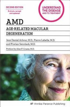 AMD - Age-Related Macular Degeneration - Arbour, Jean Daniel; Behar-Cohen, Francine; Labelle, Pierre; Sennlaub, Florian